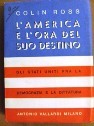 America e l'ora del suo destino (L')