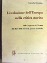 Evoluzione dell'Europa nella critica storica (L')