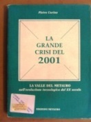 Grande crisi del 2001 (La)