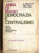Democrazia e centralismo