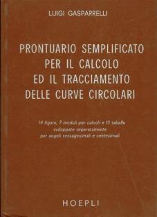 Prontuario semplificato per il calcolo ed il tracciamento delle curve …