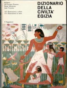 Dizionario della civilta' egizia