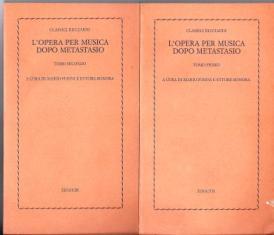 L'opera per musica dopo Metastasio