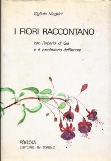 I fiori raccontano