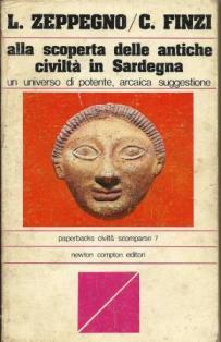 Alla scoperta delle antiche civilta' in Sardegna