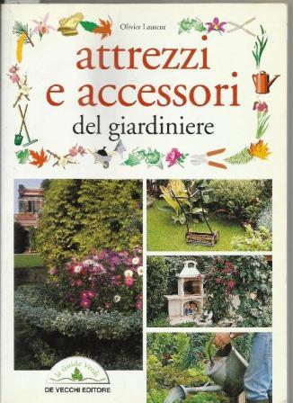 Attrezzi e accessori del giardiniere