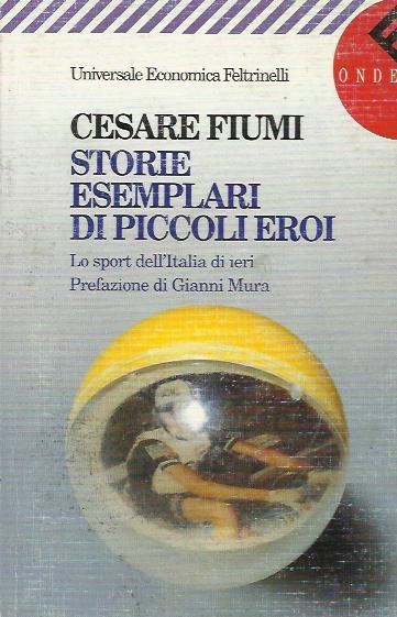 Storie esemplari di piccoli eroi