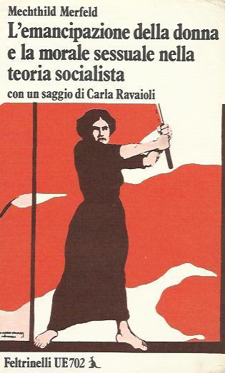 L' emancipazione della donna e la morale sessuale nella teoria …