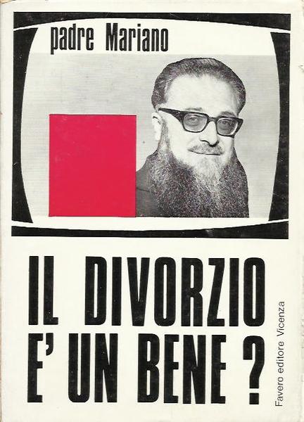 Il divorzio e' un bene ?