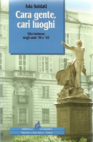 Cara gente, cari luoghi.