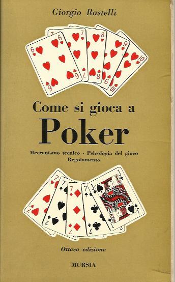Come si gioca a Poker