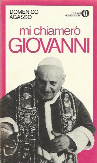 Mi chiamerò Giovanni