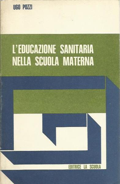 L’educazione sanitaria nella scuola materna