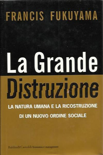 La grande distruzione