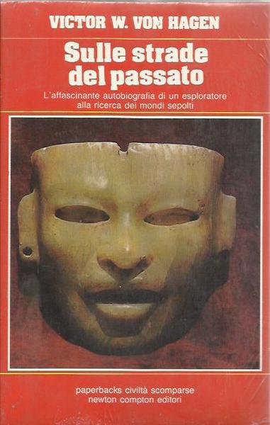 Sulle strade del passato