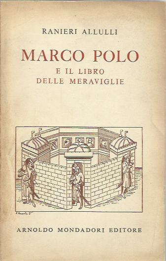 Marco Polo e il libro delle meraviglie