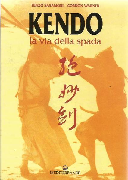 Kendo. La via della spada
