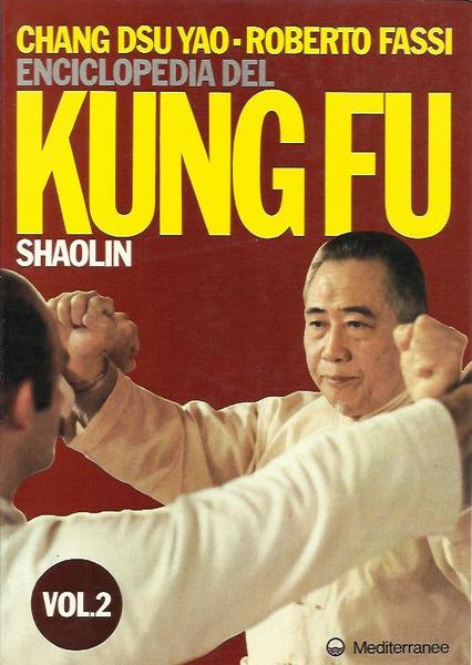 Enciclopedia del kung fu Shaolin: 2