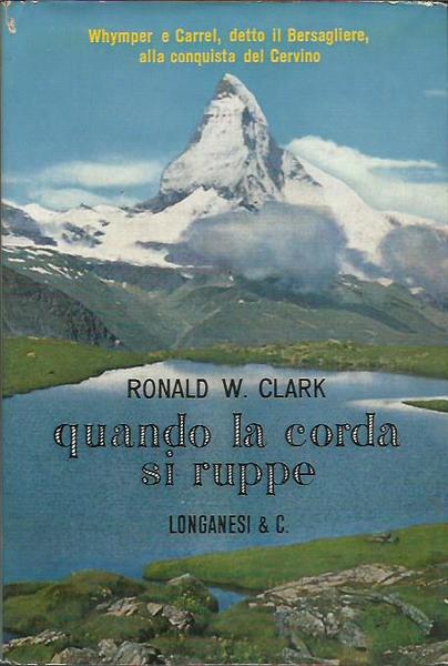 QUANDO LA CORDA SI RUPPE - La storia di una …