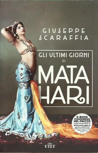 Gli ultimi giorni di Mata Hari