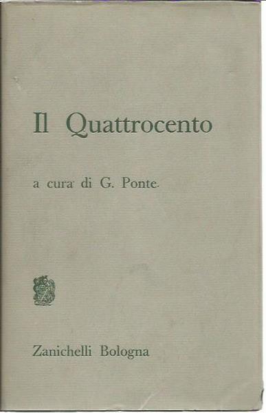 Il Quattrocento a cura di G.Ponte