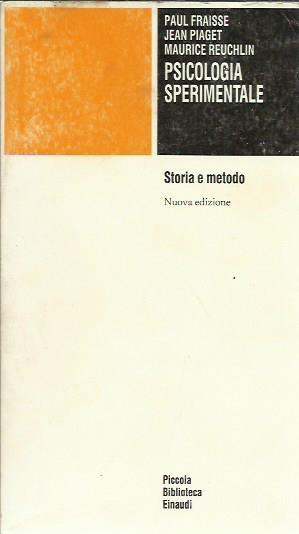 Psicologia sperimentale. Storia e metodo