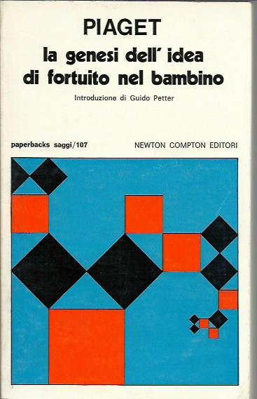 La genesi dell'idea di fortuito nel bambino