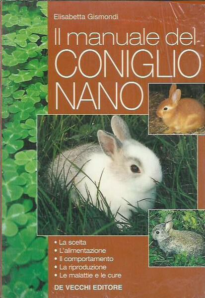 Il manuale del coniglio nano