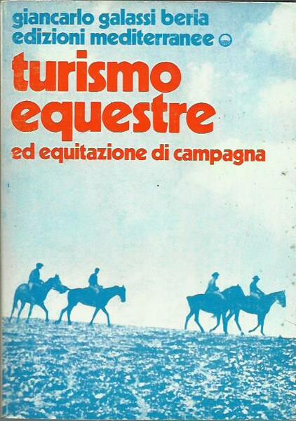 Turismo equestre ed equitazione di campagna