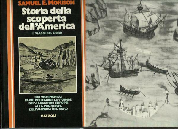 Storia della scoperta dell'America. I. I viaggi del Nord (500 …