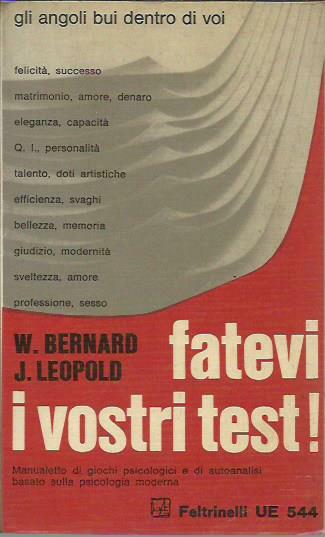 Fatevi i vostri test!