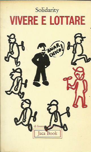 Vivere e lottare