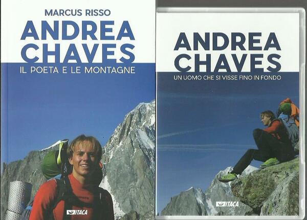 Andrea Chaves. Il poeta e le montagne. Con DVD video