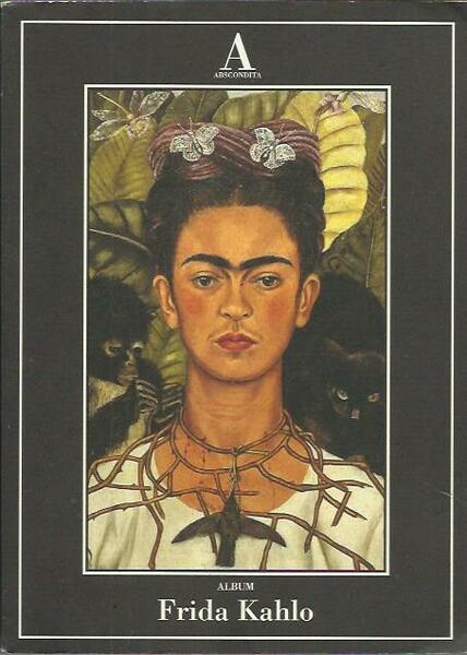 Frida Kahlo. Ediz. Illustrata