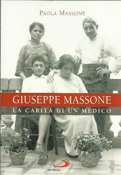 Giuseppe Massone. La carità di un medico