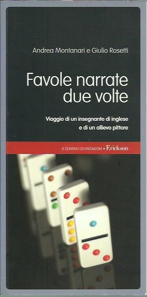 Favole narrate due volte. Viaggio di un insegnante di inglese …