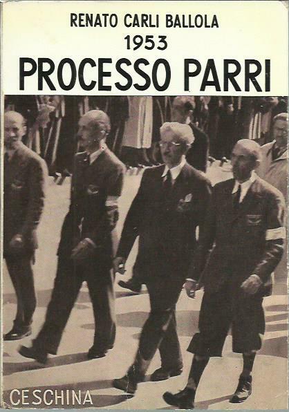 1953. Processo Parri