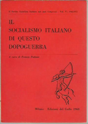 Il socialismo italiano di questo dopoguerra