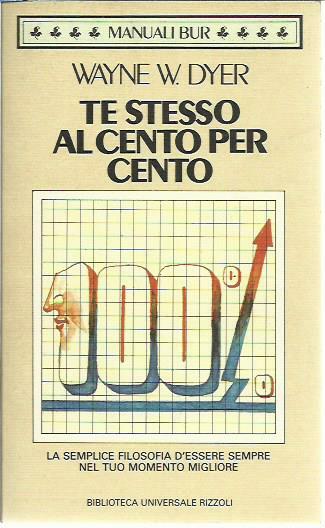 Te stesso al cento per cento