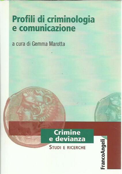 Profili di criminologia e comunicazione