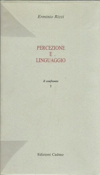 Percezione e linguaggio.Problemi critici