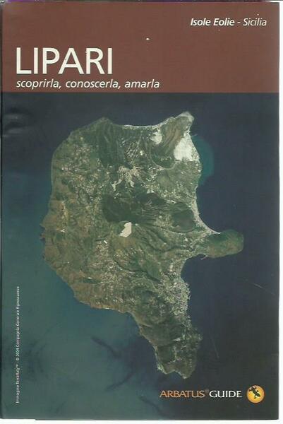 Lipari - scoprirla, conoscerla, amarla
