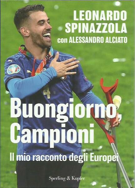 Buongiorno, Campioni. Il mio racconto degli Europei