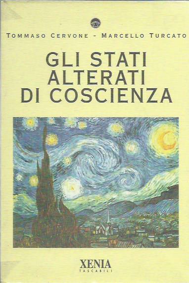 Gli stati alterati di coscienza