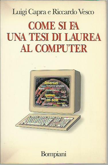 Come si fa una tesi di laurea al computer
