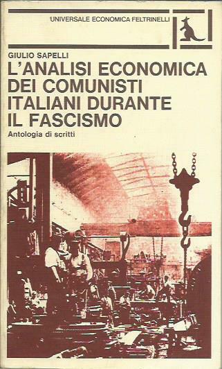 L'analisi economica dei comunisti italiani durante il fascismo