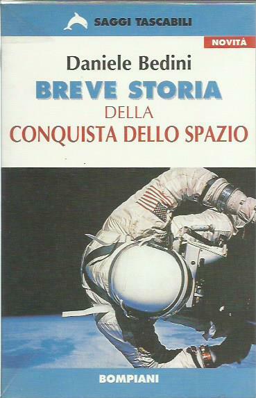 Breve storia della conquista dello spazio