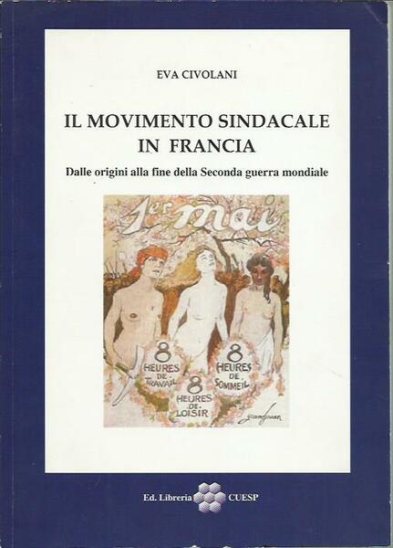 Il movimento sindacale in Francia