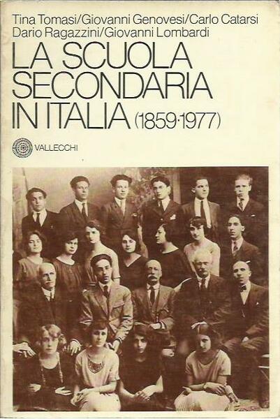 La scuola secondaria in Italia (1859-1977)