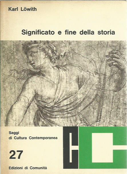 Significato e fine della storia